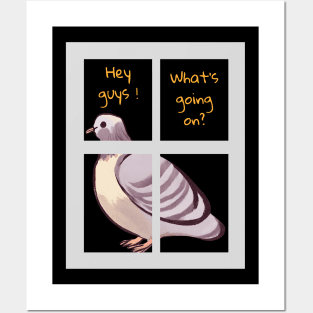 Hi, I am a pigeon. Posters and Art